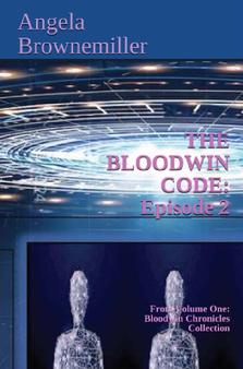 SCIENCE FICTION, thriller, clones, ufo, extraterrestrials, Angela Brownemiller, Dr. Angela, Ask Dr. Angela, psychological